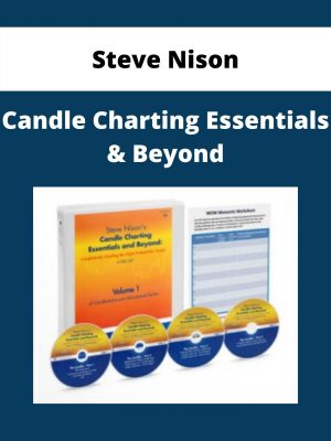 Steve Nison – Candle Charting Essentials & Beyond – Available Now!!!