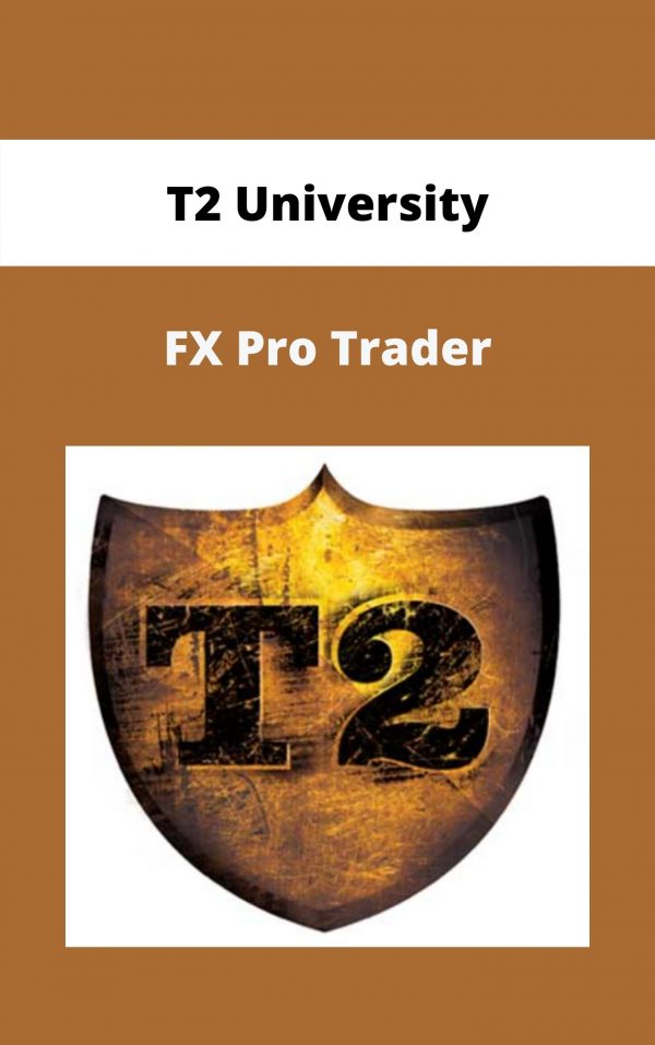 T2 University – Fx Pro Trader
