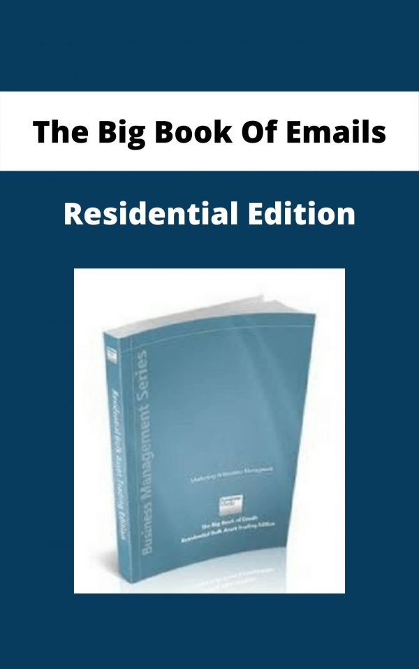 The Big Book Of Emails – Residential Edition