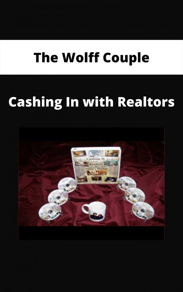The Wolff Couple – Cashing In With Realtors