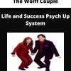 The Wolff Couple – Life And Success Psych Up System