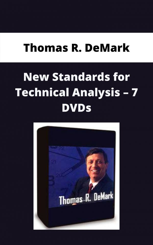 Thomas R. Demark – New Standards For Technical Analysis – 7 Dvds