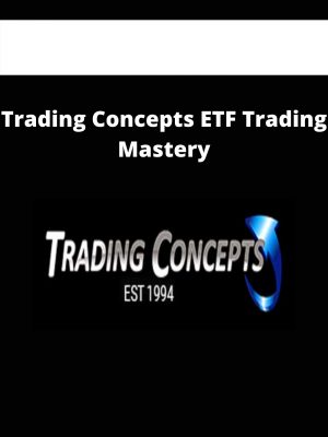 Trading Concepts Etf Trading Mastery