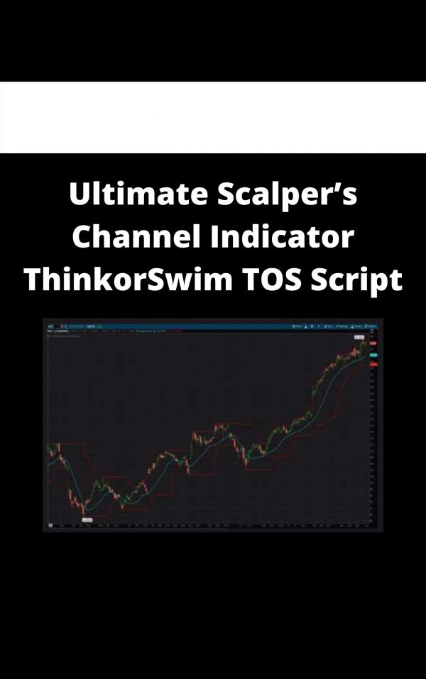 Ultimate Scalper’s Channel Indicator Thinkorswim Tos Script
