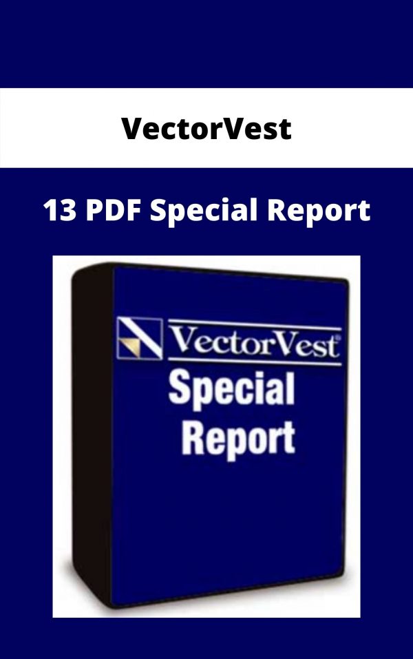 Vectorvest – 13 Pdf Special Report