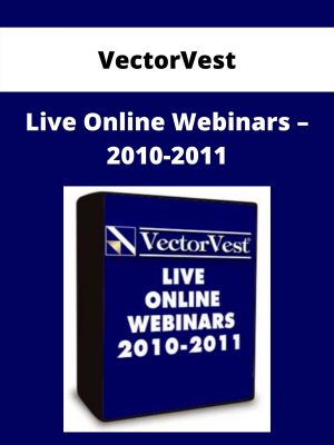Vectorvest – Live Online Webinars – 2010-2011