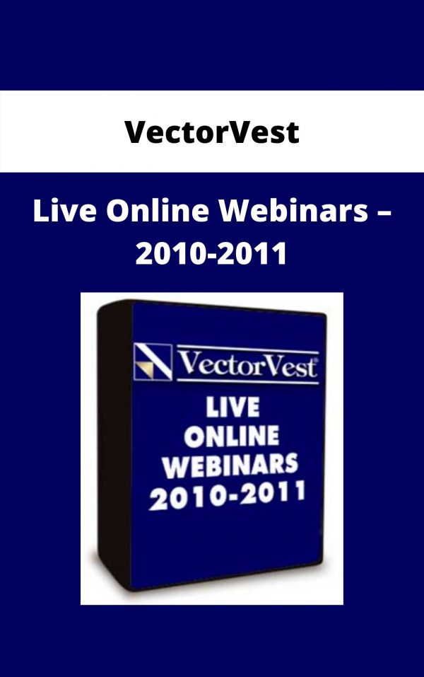 Vectorvest – Live Online Webinars – 2010-2011
