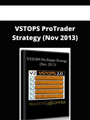 Vstops Protrader Strategy (nov 2013) – Available Now!!!