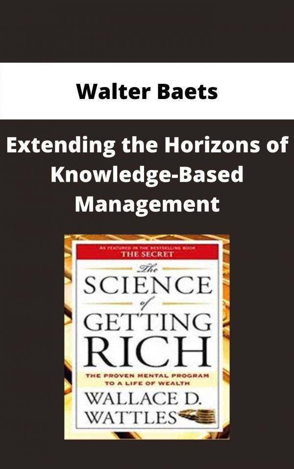 Walter Baets – Extending The Horizons Of Knowledge-based Management