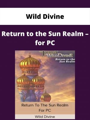 Wild Divine – Return To The Sun Realm – For Pc