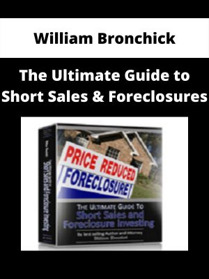 William Bronchick – The Ultimate Guide To Short Sales & Foreclosures