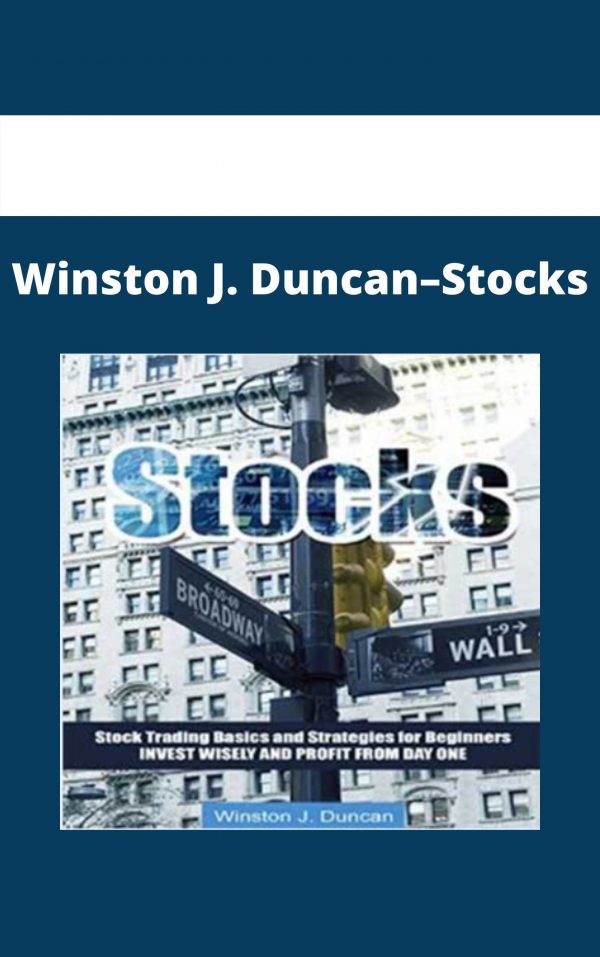 Winston J. Duncan–stocks