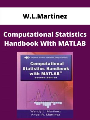 W.l.martinez – Computational Statistics Handbook With Matlab – Available Now!!!!