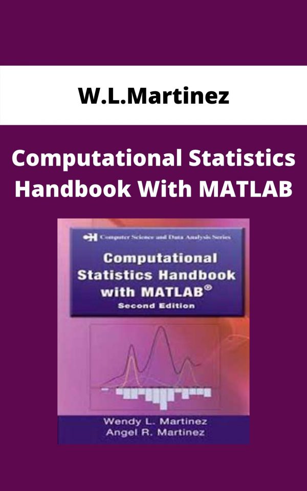 W.l.martinez – Computational Statistics Handbook With Matlab – Available Now!!!!