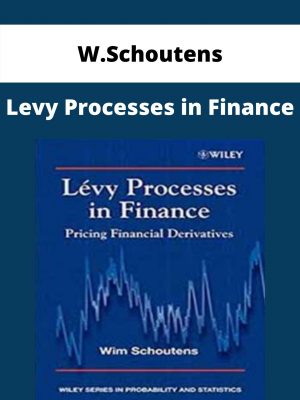 W.schoutens – Levy Processes In Finance – Available Now!!!!