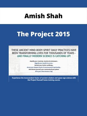 Amish Shah – The Project 2015