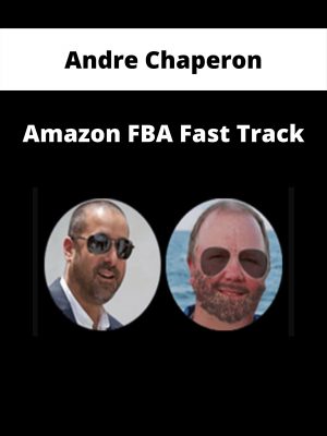 Andre Chaperon – Amazon Fba Fast Track