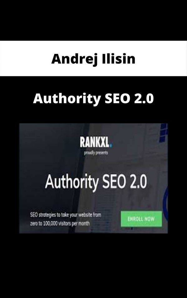 Andrej Ilisin – Authority Seo 2.0