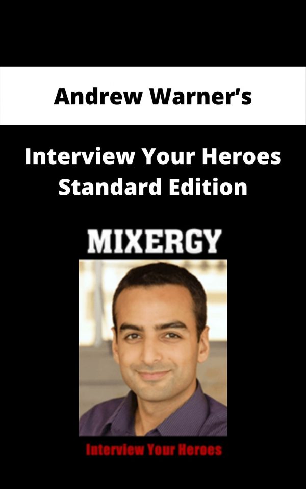 Andrew Warner’s – Interview Your Heroes Standard Edition