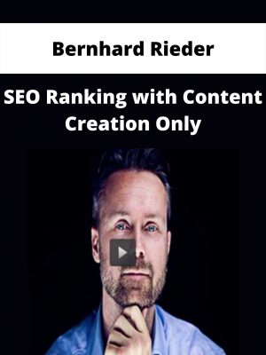 Bernhard Rieder – Seo Ranking With Content Creation Only