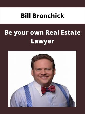 Bill Bronchick – Be Your Own Real Estate Lawyer