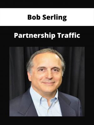 Bob Serling – Partnership Traffic