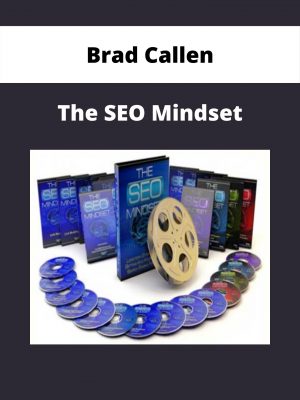 Brad Callen – The Seo Mindset
