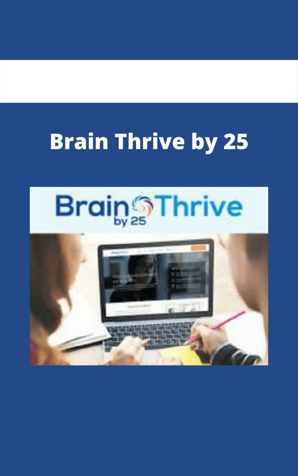 Brain Thrive By 25
