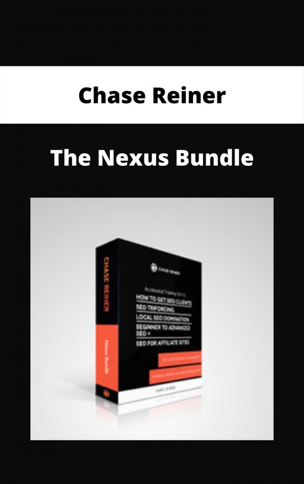 Chase Reiner – The Nexus Bundle
