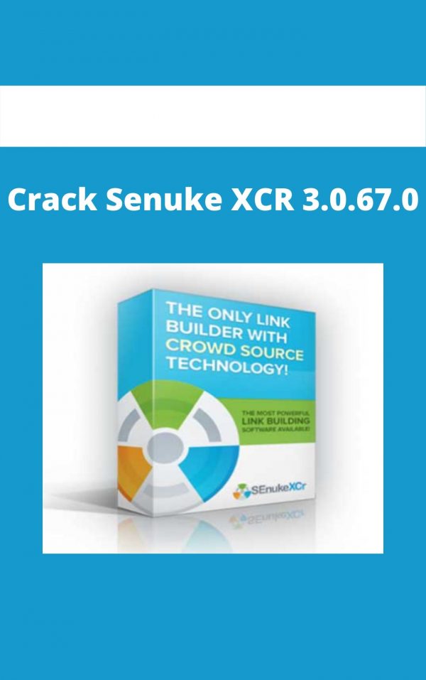 Crack Senuke Xcr 3.0.67.0