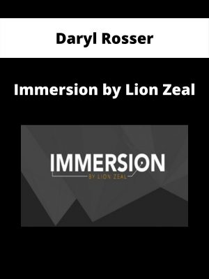 Daryl Rosser – Immersion By Lion Zeal