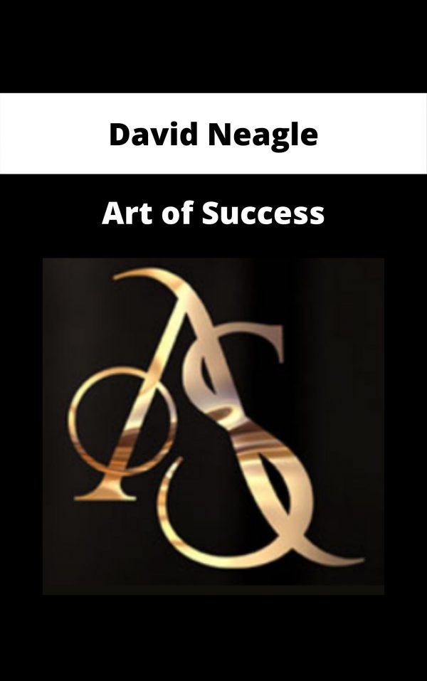 David Neagle – Art Of Success