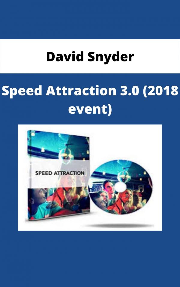 David Snyder – Speed Attraction 3.0 (2018 Event)