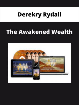 Derekry Rydall – The Awakened Wealth