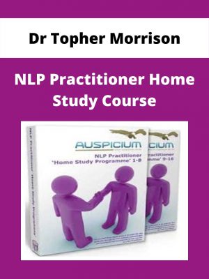 Dr Topher Morrison – Nlp Practitioner Home Study Course