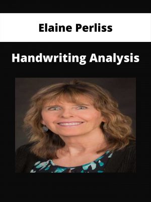 Elaine Perliss – Handwriting Analysis