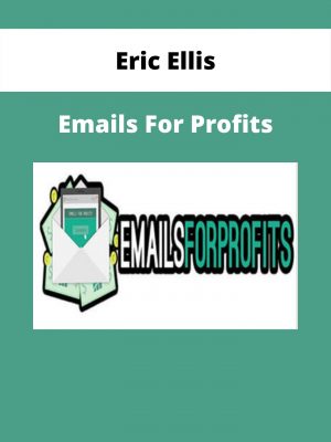 Eric Ellis – Emails For Profits