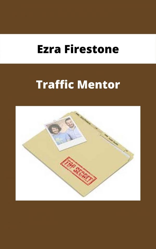 Ezra Firestone – Traffic Mentor