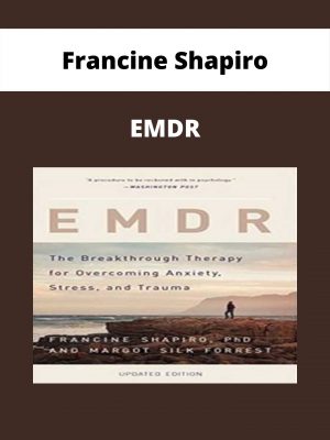 Francine Shapiro – Emdr