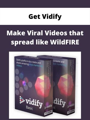 Get Vidify – Make Viral Videos That Spread Like Wildfire