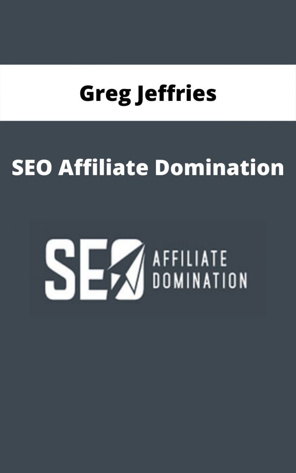 Greg Jeffries – Seo Affiliate Domination