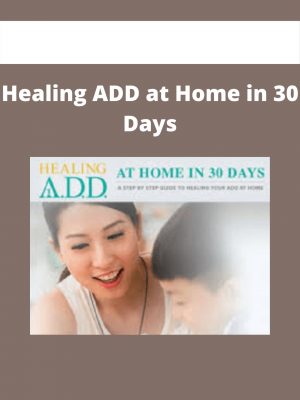 Healing Add At Home In 30 Days