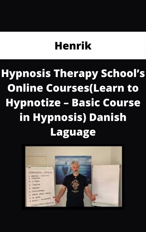 Henrik – Hypnosis Therapy School’s Online Courses(learn To Hypnotize – Basic Course In Hypnosis) Danish Laguage