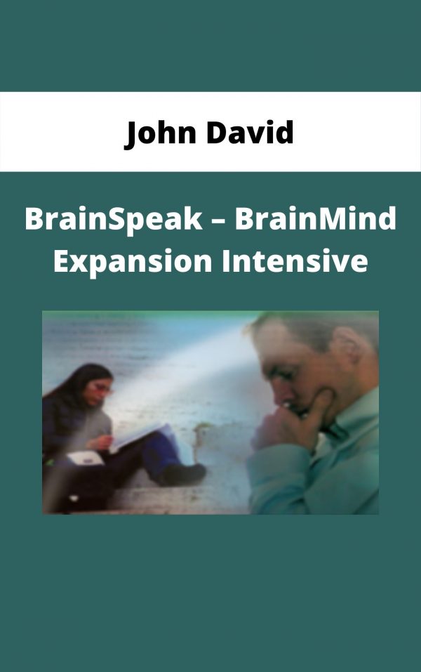 John David – Brainspeak – Brainmind Expansion Intensive