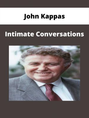 John Kappas – Intimate Conversations