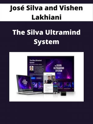 José Silva And Vishen Lakhiani – The Silva Ultramind System