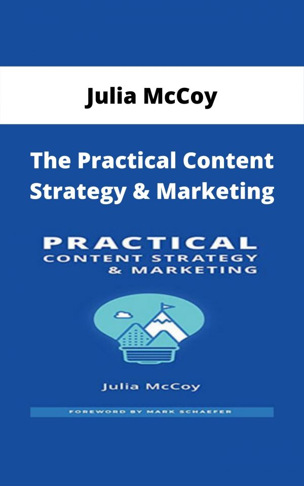 Julia Mccoy – The Practical Content Strategy & Marketing