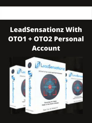 Leadsensationz With Oto1 + Oto2 Personal Account