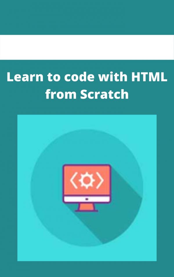Learn To Code With Html From Scratch
