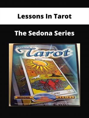 Lessons In Tarot – The Sedona Series